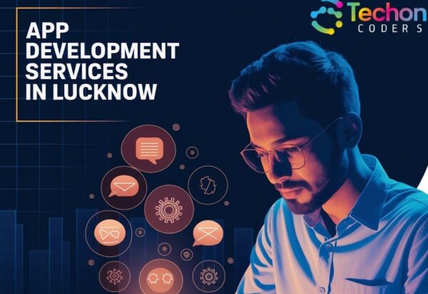 App Development Services in Lucknow for Businesses App Development Services in Lucknow for Businesses