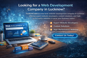Web Development Company Lucknow: Build High-Performance Websites with TechOnCoders